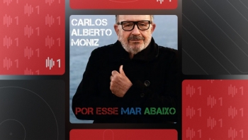 Carlos Alberto Moniz: “Por Esse Mar Abaixo”