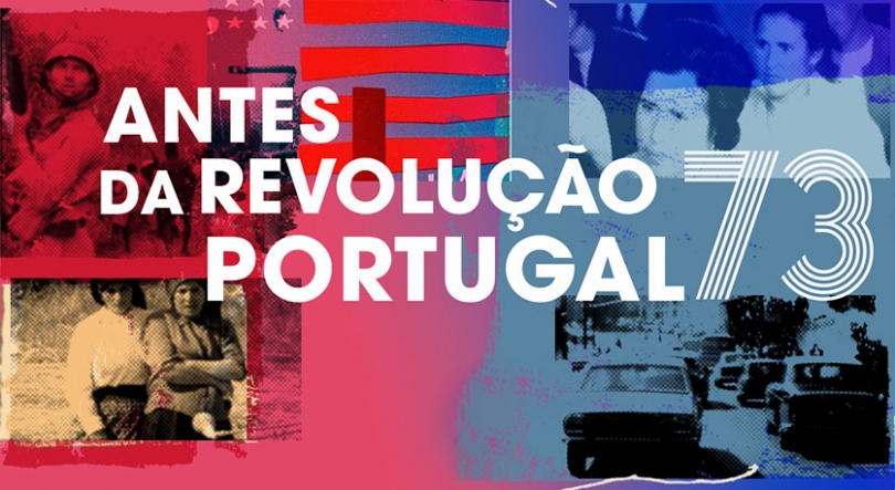 Como era Portugal “Antes da Revolução”?