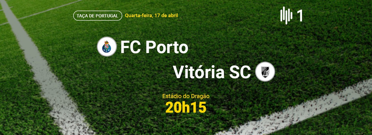 Taça de Portugal Placard • FC Porto x VSC Guimarães