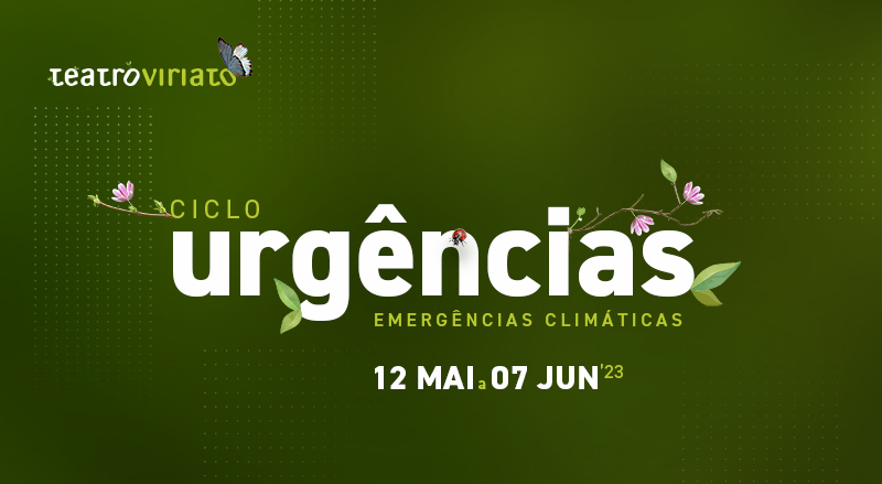 Imagem de Ciclo Urgências: Emergências Climáticas