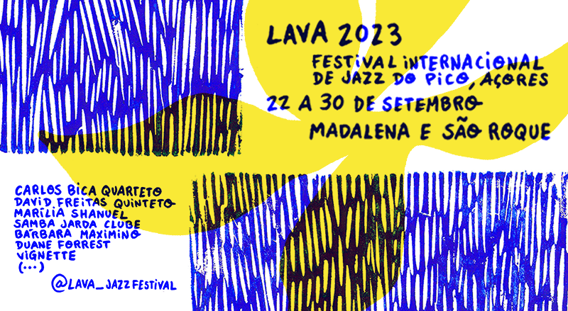 Lava 2023 – Festival Internacional de Jazz do Pico
