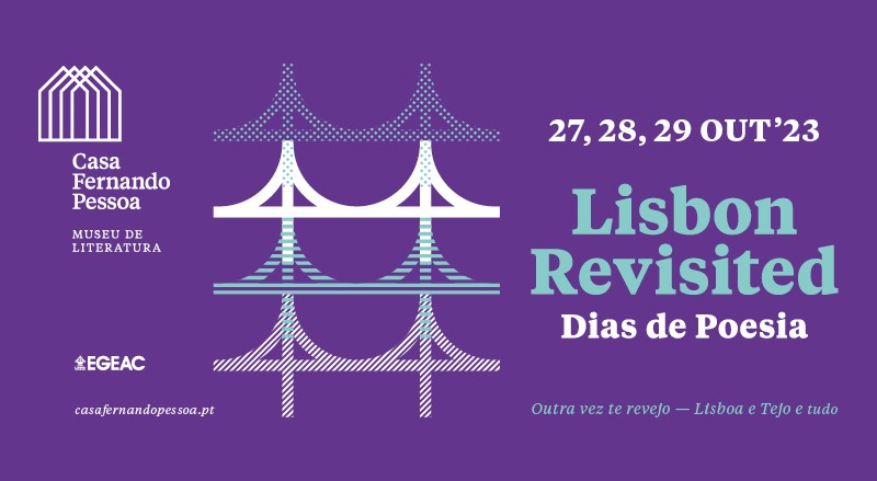 Lisbon Revisited – Dias de Poesia