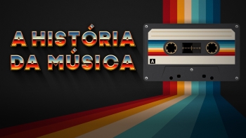 A História da Música