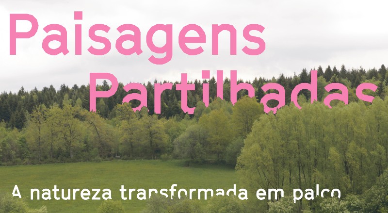 “Paisagens Partilhadas”