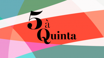 Cinco à Quinta