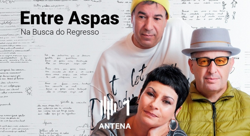 Entre Aspas: Na Busca do Regresso