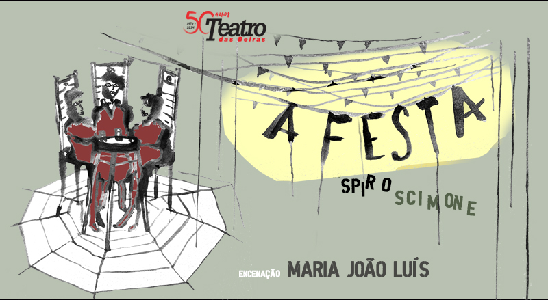 “A Festa”: encenação de Maria João Luís