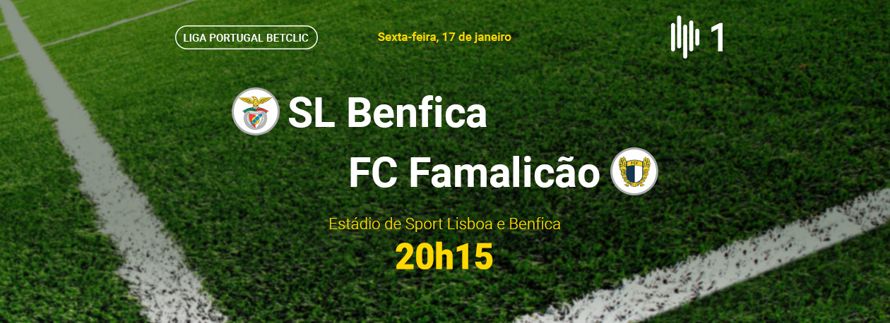 Liga Portugal Betclic • SL Benfica x FC Famalicão