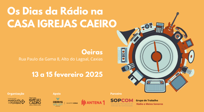 Imagem de Os Dias da Rádio na Casa Igrejas Caeiro