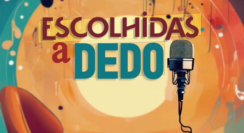 Imagem de Escolhidas a Dedo