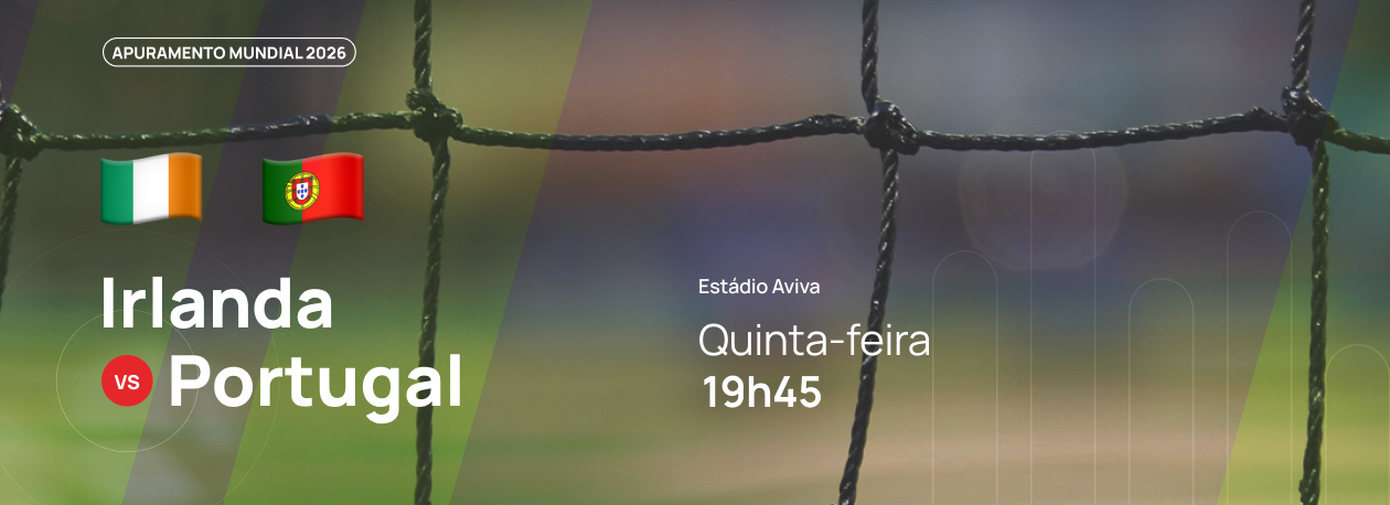 Imagem de Apuramento Mundial 2026 • Irlanda x Portugal