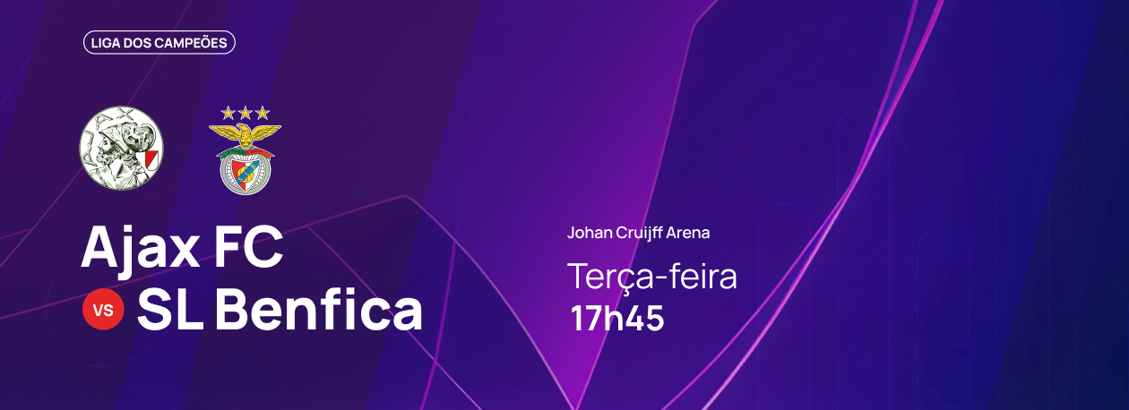 Imagem de Liga dos Campeões • Ajax FC x SL Benfica
