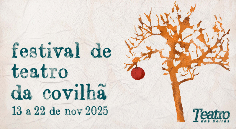 Imagem de Festival de Teatro da Covilhã 2025