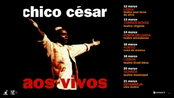 Imagem de Chico César: “Aos Vivos”