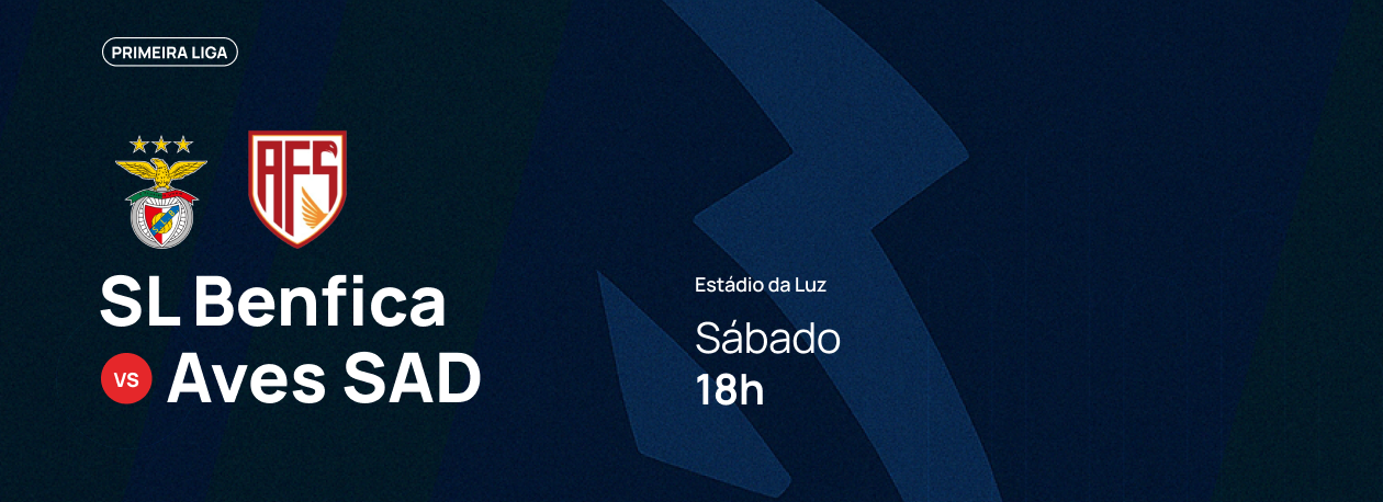 Imagem de 1.ª Liga • Benfica x Aves SAD