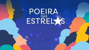 Imagem de “Poeira das Estrelas” é o novo programa da Antena 1