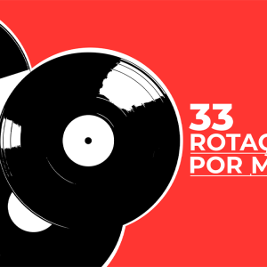 Imagem de A Antena 1 roda a “33 Rotações por Minuto”