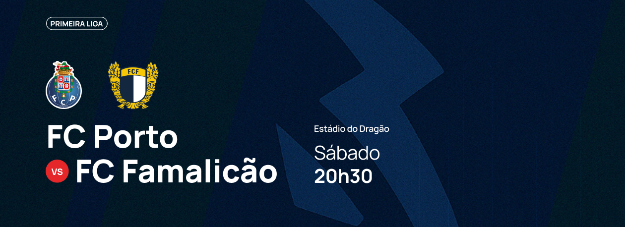 Imagem de 1.ª Liga • Porto x Famalicão
