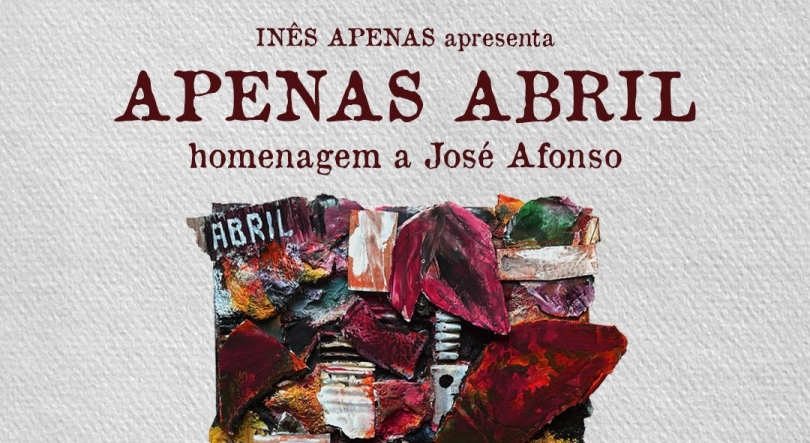 Imagem de Inês Apenas e convidados: “Apenas Abril”