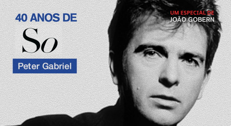 Imagem de Peter Gabriel: 40 Anos de “So”