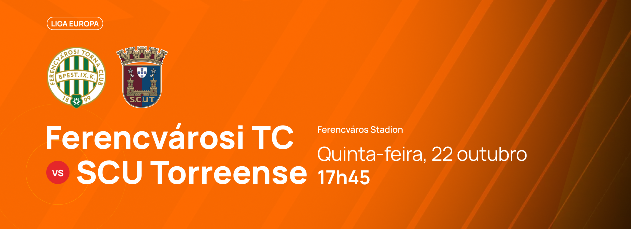Imagem de Liga Europa • Ferencvárosi TC x SCU Torreense