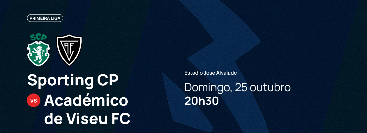 Imagem de 1.ª Liga • Sporting CP x Académico de Viseu FC