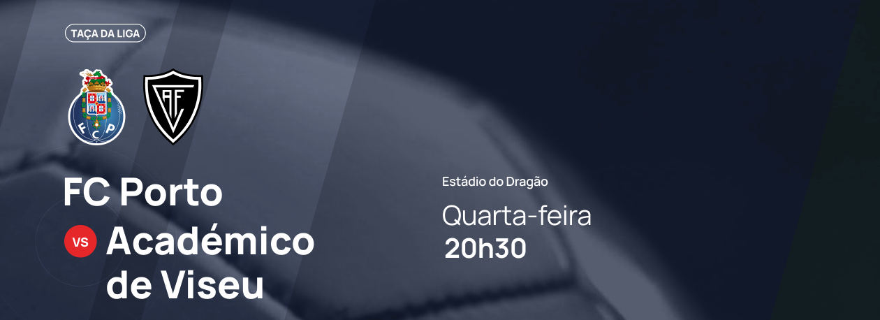 Imagem de Taça da Liga • FC Porto x Académico de Viseu