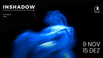 InShadow 2023 – Lisbon Screendance Festival
